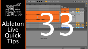 Ableton Live Quick Tips #33