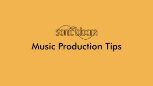 All Music Production Tips in One Place