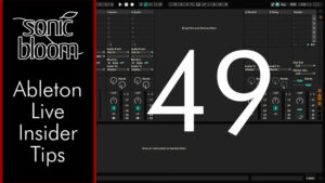 Ableton Live Insider Tips #49: More Screen Space While Routing